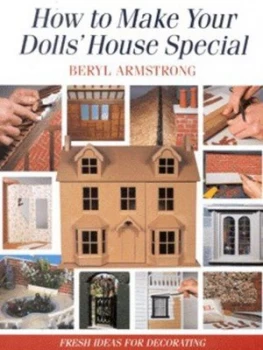 Image of How to Make Your Dolls House Special Paperback