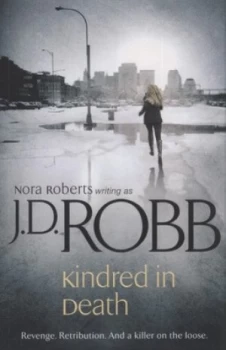 Image of Kindred in Death by J. D. Robb Paperback