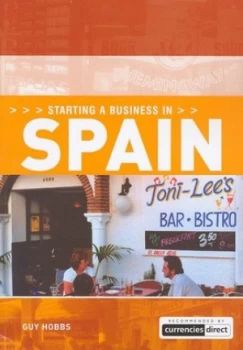 Image of Starting a Business in Spain by Guy Hobbs Paperback