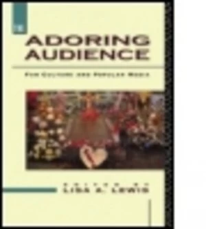 Image of The Adoring Audience by Lisa A. Lewis Paperback