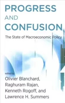 Image of Progress and Confusion : The State of Macroeconomic Policy
