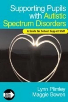 Image of Supporting Pupils with Autistic Spectrum Disorders by Lynn Plimley Paperback