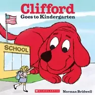 Image of clifford goes to kindergarten