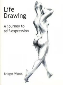 Image of Life Drawing by Bridget Woods Paperback