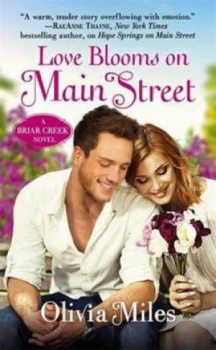 Image of Love Blooms on Main Street by Olivia Miles Paperback