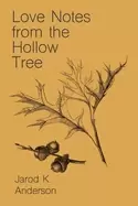 Image of love notes from the hollow tree