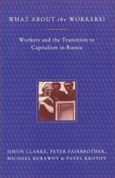 Image of What about the Workers by Simon Clarke Book