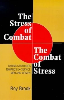Image of The Stress of Combat by Roy Brook Paperback