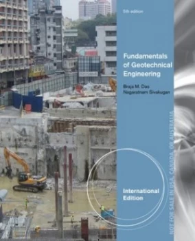 Image of Fundamentals of Geotechnical Engineering by Nagaratnam Sivakugan Paperback