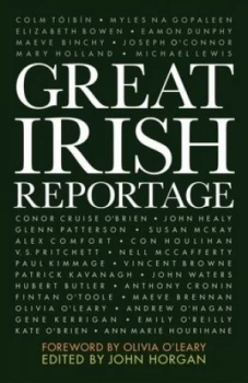 Image of Great Irish Reportage by John Horgan Hardback