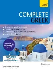 Image of Complete Greek : Learn to read, write, speak and understand Greek