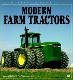 Image of Modern Farm Tractors by Andrew Morland and Peter Henshaw Book