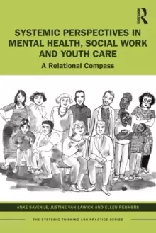Image of Systemic Perspectives in Mental Health, Social Work and Youth Care : A Relational Compass