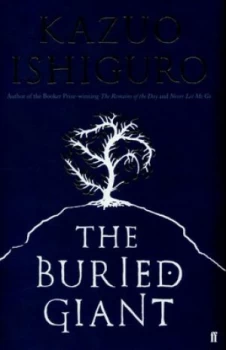 Image of The Buried Giant by Kazuo Ishiguro Hardback