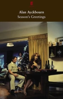 Image of Seasons Greetings by Alan Ayckbourn Book