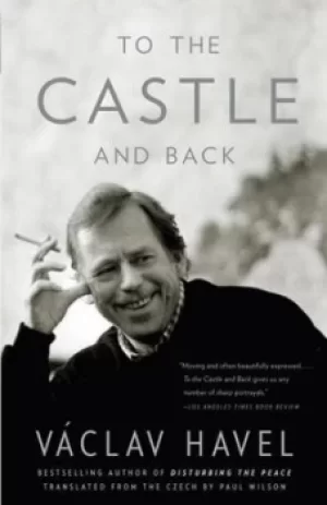 Image of To the Castle and back by Vaclav Havel