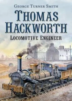 Image of Thomas Hackworth by George Smith