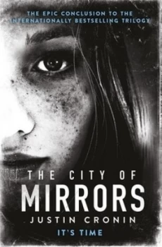 Image of The City of Mirrors by Justin Cronin Book