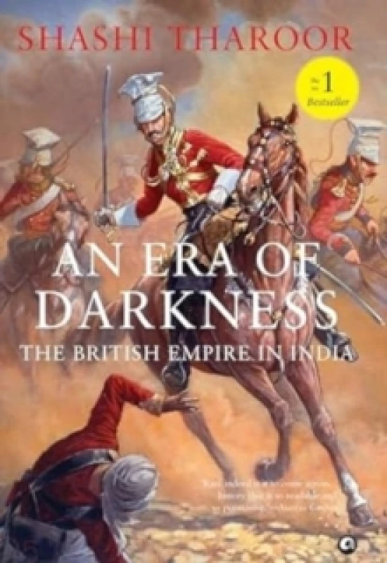 Image of Era of Darkness an The British Empire in India by Tharoor Shashi Hardback