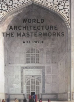 Image of World Architecture by Will Pryce Hardback