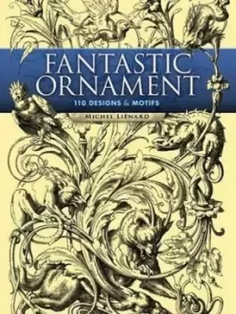 Image of Fantastic Ornaments by Lienard