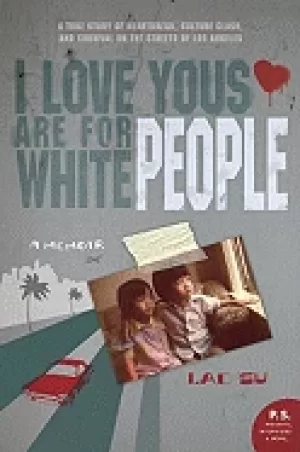 Image of i love yous are for white people a memoir