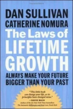 Image of The Laws of Lifetime Growth by Dan Sullivan Hardback