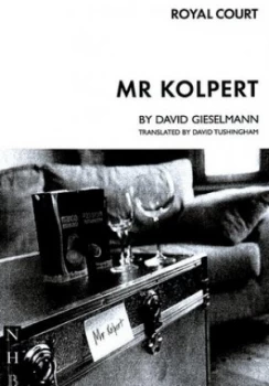 Image of Mr Kolpert by David Gieselmann Paperback