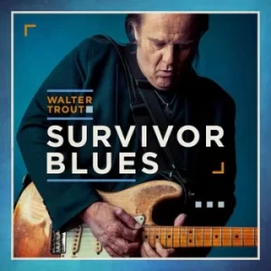 Image of Survivor Blues by Walter Trout CD Album