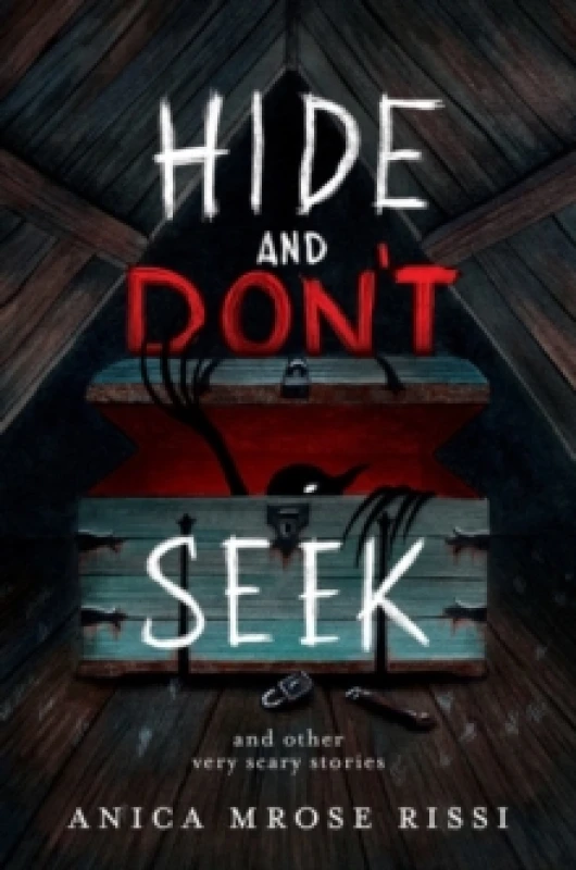 Image of Hide and Don't Seek : And Other Very Scary Stories Paperback / softback