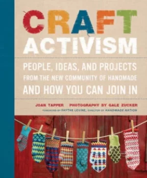 Image of Craft activism by Joan Tapper
