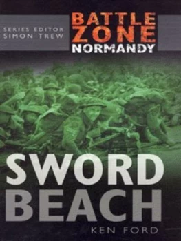Image of Sword Beach by Ken Ford Hardback