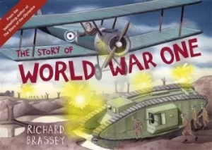 Image of The story of World War One by Richard Brassey