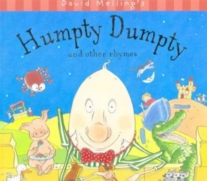 Image of Humpty Dumpty and Other Rhymes by David Melling Paperback