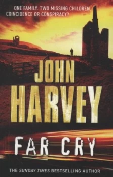 Image of Far Cry by John Harvey Paperback