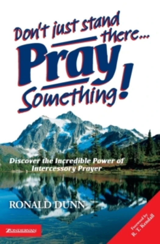 Image of Dont Just Stand There - Pray Something by Ronald Dunn Paperback