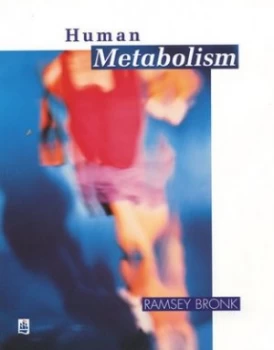 Image of Human Metabolism by R. Bronk Book