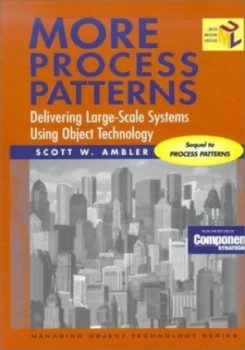 Image of More Process Patterns by Scott W. Ambler Hardback