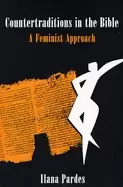 Image of countertraditions in the bible a feminist approach