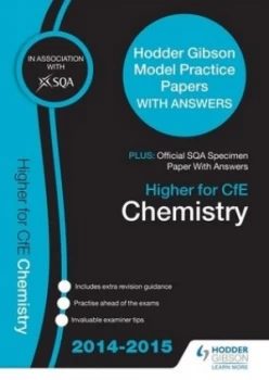 Image of Sqa Specimen Paper 2014 Higher for Cfe Chemistry and Hodder Gibson Model Papers by Sqa Paperback