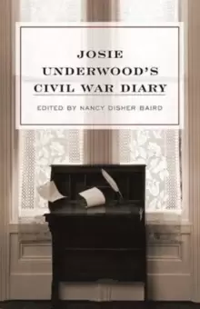 Image of Josie Underwood's Civil War Diary