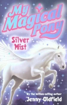 Image of Silver Mist by Jenny Oldfield Book