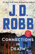 Image of connections in death an eve dallas novel