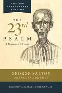 Image of 23rd psalm a holocaust memoir