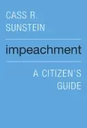 Image of impeachment a citizens guide