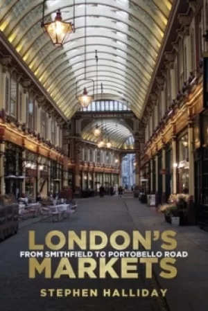 Image of Londons markets by Stephen Halliday