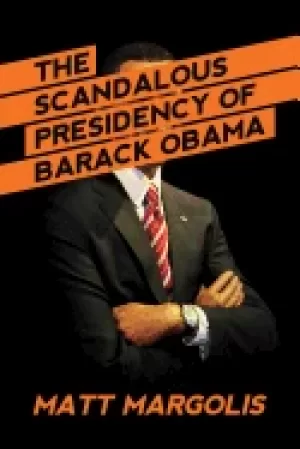 Image of scandalous presidency of barack obama