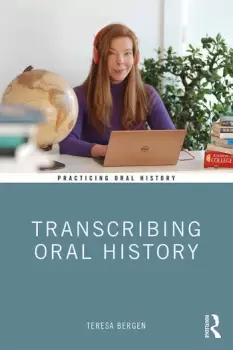 Image of Transcribing Oral History