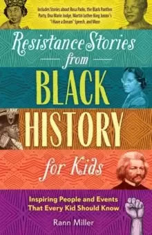 Image of Resistance Stories From Black History For Kids