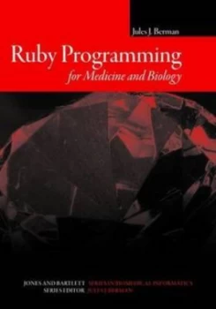Image of Ruby Programming for Medicine and Biology by Jules J Berman Book